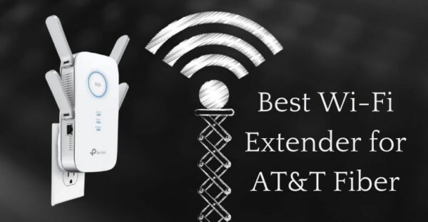 Best WiFi Extender for AT&T Fiber Expert Picks of 2021