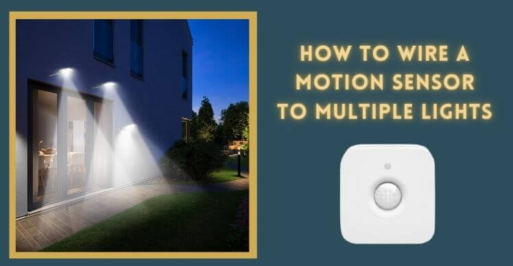 How to Wire a Motion Sensor to Multiple Lights (2) (1)