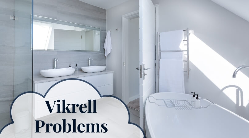 Vikrell Problems Pros And Cons Of, Is Vikrell A Good Bathtub Material